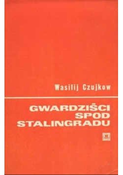 Gwardziści spod Stalingradu