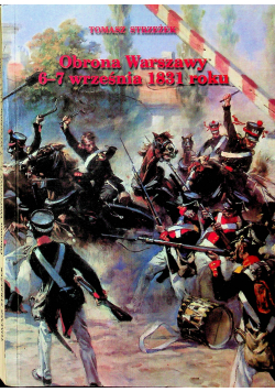 Obrona Warszawy 6 - 7 września 1831 roku