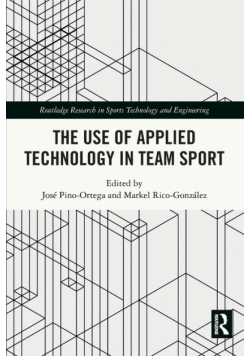 The Use of Applied Technology in Team Sport