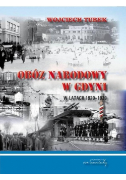 Obóz narodowy w Gdyni w latach 1920-1939