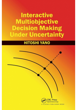 Interactive Multiobjective Decision Making Under Uncertainty
