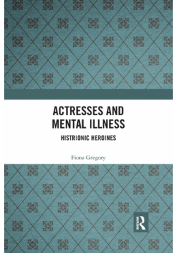 Actresses and Mental Illness