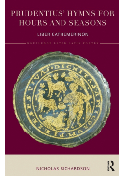 Prudentius' Hymns for Hours and Seasons