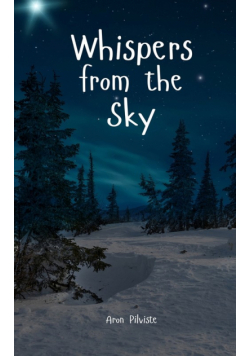 Whispers from the Sky