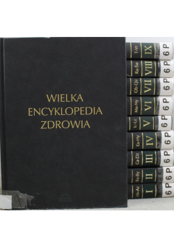 Wielka Encyklopedia Zdrowia 10 tomów