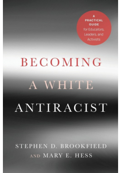 Becoming a White Antiracist