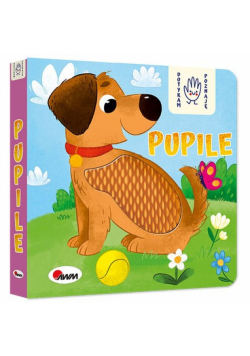 Pupile. Dotykam poznaję