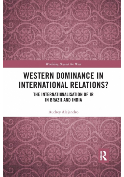 Western Dominance in International Relations?