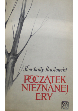 Początek nieznanej ery