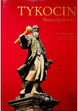 Tykocin Miasto królewskie