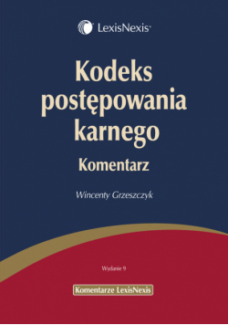 W. - Kodeks postępowania karnego: Komentarz