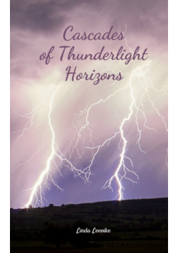 Cascades of Thunderlight Horizons