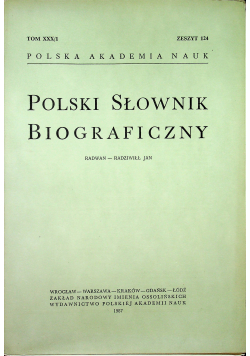 Polski słownik biograficzny Tom XXX/ 1 zeszyt 124