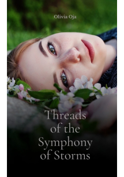 Threads of the Symphony of Storms