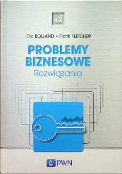 Problemy biznesowe Rozwiązania