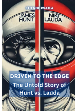 Driven to the Edge
