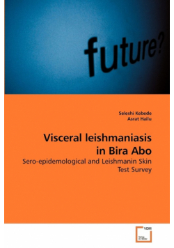 Visceral leishmaniasis in Bira Abo