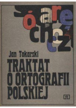 Traktat o ortografii polskiej