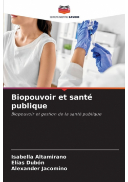 Biopouvoir et santé publique