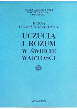 Uczucia i rozum w świecie wartości