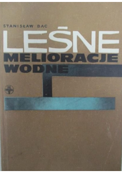 Leśne melioracje wodne