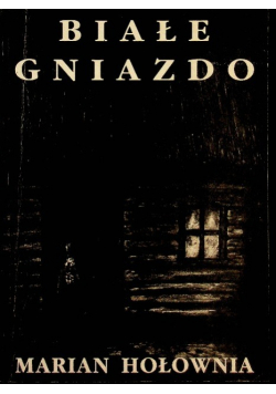 Białe gniazdo