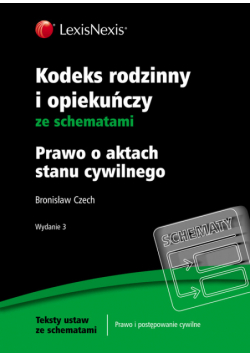 Kodeks rodzinny i opiekuńczy ze schematami Prawo o aktach stanu cywilnego