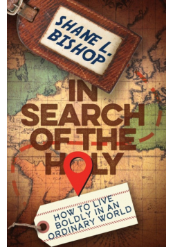 In Search of the Holy