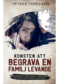 Konsten att begrava en familj levande