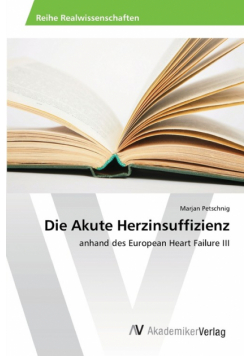 Die Akute Herzinsuffizienz
