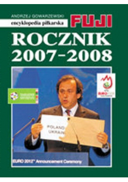 Encyklopedia piłkarska Rocznik 2007 - 2008