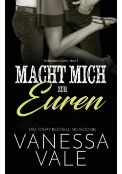 Macht mich zur euren