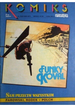 Sam przeciw wszystkim Funky Koval  Komiks fantastyka