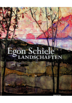 Egon Schiele Landschaften