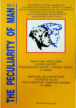 The Peculiarity of Man część VIII