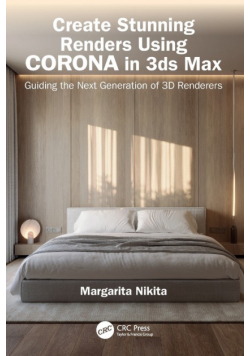 Create Stunning Renders Using Corona in 3ds Max