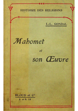 Mahomet et son Oeuvre 1910 r.
