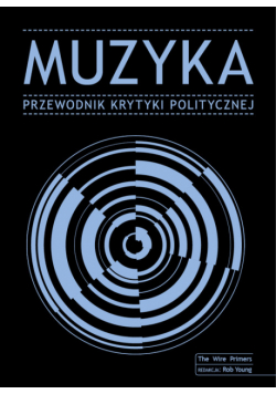Muzyka Przewodnik Krytyki Politycznej