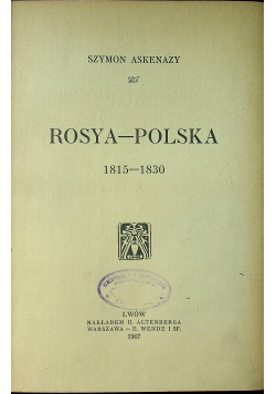 Rosya Polska 1815  1830 rok 1907