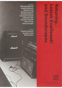 Retuning Leszek Knaflewski and Soundscape