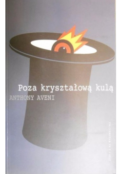 Poza kryształową kulą