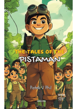 The Tales of The Pistaman