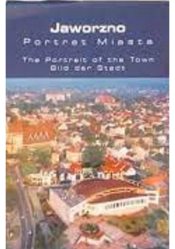 Jaworzno Portret miasta