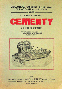 Cementy i ich użycie 1923 r.