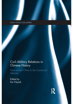 Civil-Military Relations in Chinese History