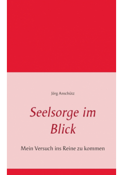 Seelsorge im Blick