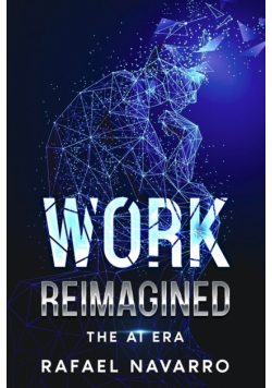 Work Reimagined
