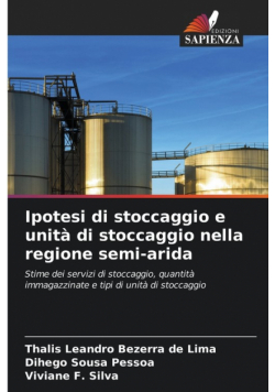 Ipotesi di stoccaggio e unità di stoccaggio nella regione semi-arida
