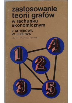 Zastosowanie teorii grafów w rachunkach ekonomicznych