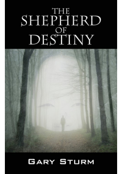 The Shepherd of Destiny